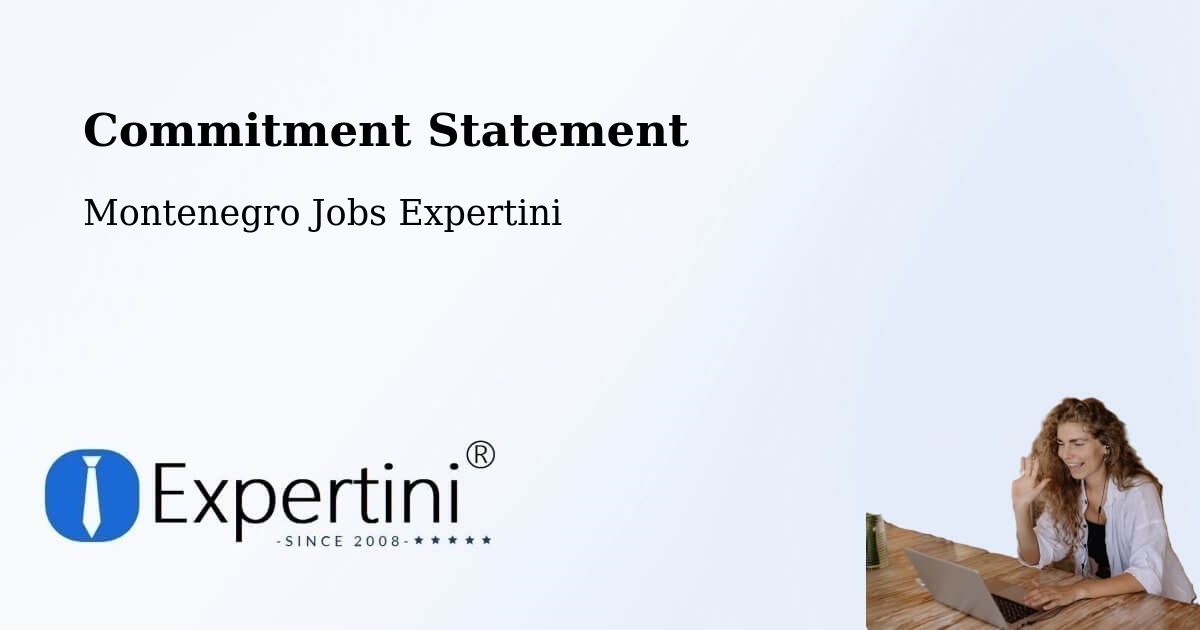 Corporate Commitment – Podgorica - Montenegro Jobs Expertini